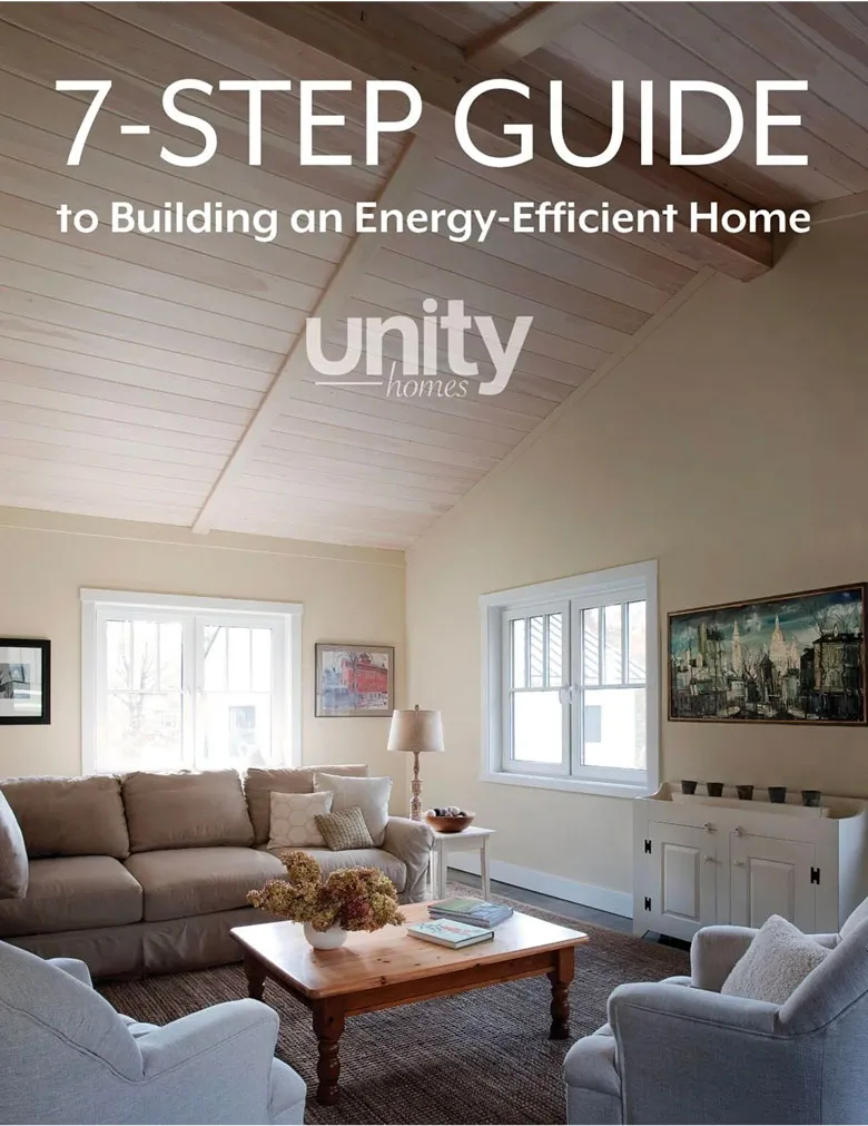 Unity Homes 7-Step Guide